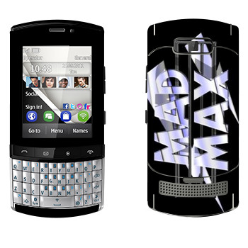   «Mad Max logo»   Nokia 303 Asha