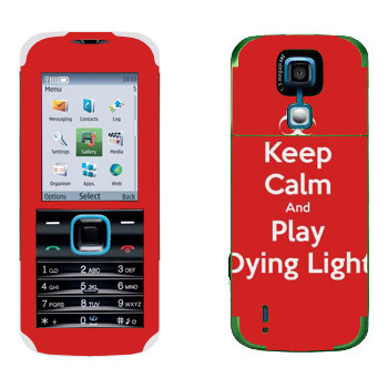   «Keep calm and Play Dying Light»   Nokia 5000