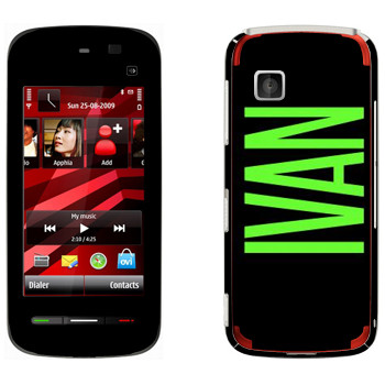   «Ivan»   Nokia 5228