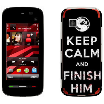   «Keep calm and Finish him Mortal Kombat»   Nokia 5228