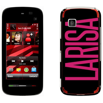   «Larisa»   Nokia 5228