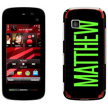   «Matthew»   Nokia 5228