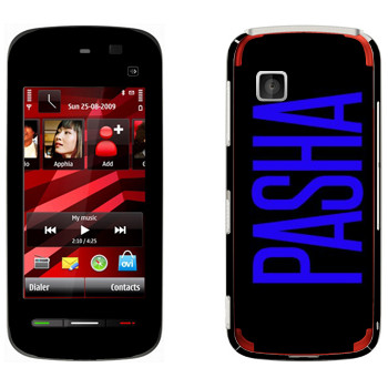   «Pasha»   Nokia 5228