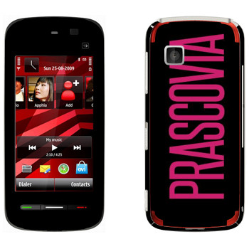   «Prascovia»   Nokia 5228