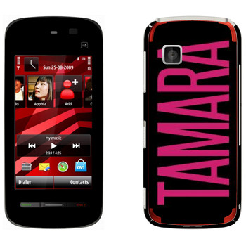   «Tamara»   Nokia 5228