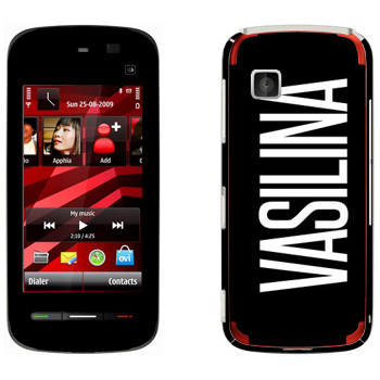   «Vasilina»   Nokia 5228