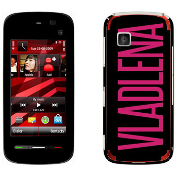   «Vladlena»   Nokia 5228