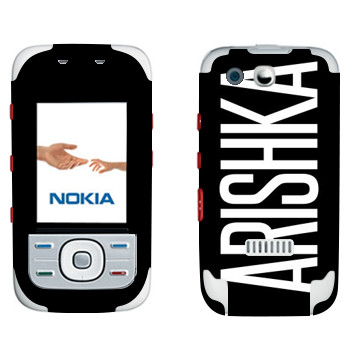   «Arishka»   Nokia 5300 XpressMusic