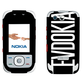  «Evdokia»   Nokia 5300 XpressMusic