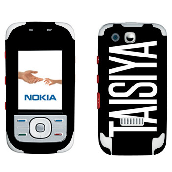   «Taisiya»   Nokia 5300 XpressMusic