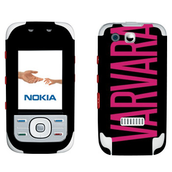   «Varvara»   Nokia 5300 XpressMusic
