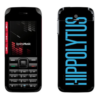   «Hippolytus»   Nokia 5310