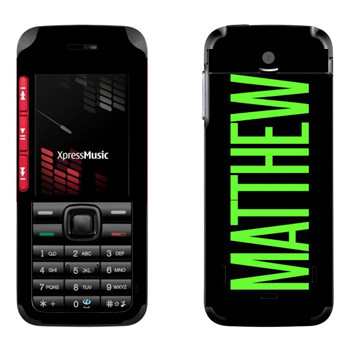   «Matthew»   Nokia 5310