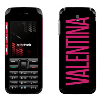   «Valentina»   Nokia 5310