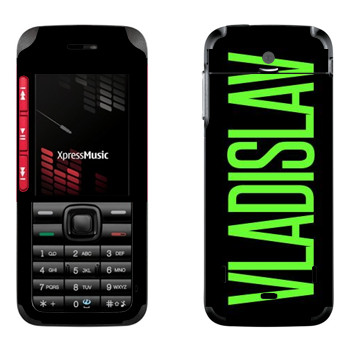   «Vladislav»   Nokia 5310