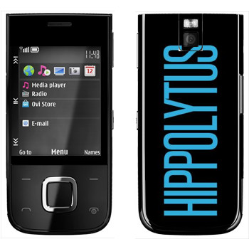   «Hippolytus»   Nokia 5330