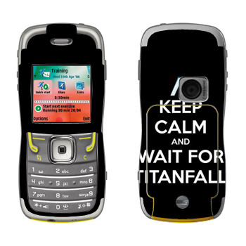   «Keep Calm and Wait For Titanfall»   Nokia 5500
