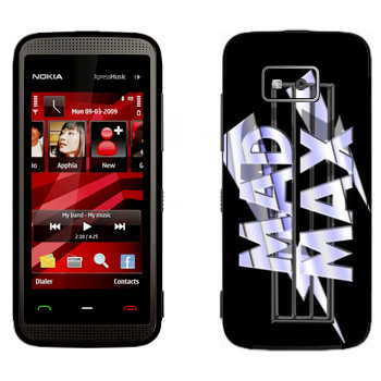   «Mad Max logo»   Nokia 5530