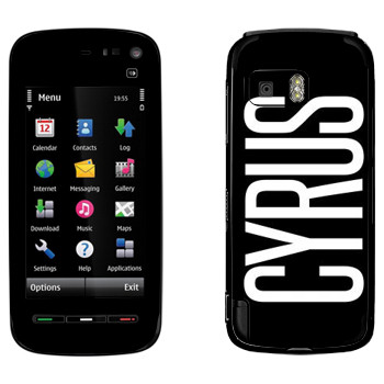   «Cyrus»   Nokia 5800