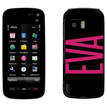   «Eva»   Nokia 5800