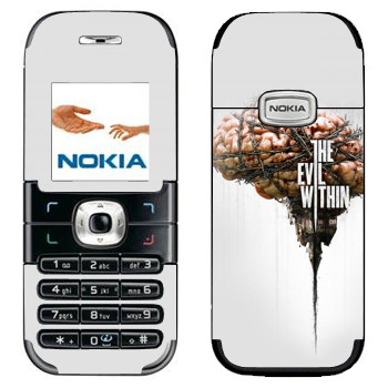   «The Evil Within - »   Nokia 6030
