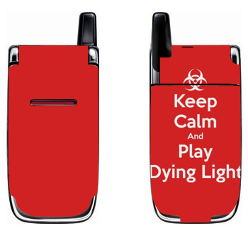   «Keep calm and Play Dying Light»   Nokia 6060