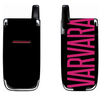   «Varvara»   Nokia 6060