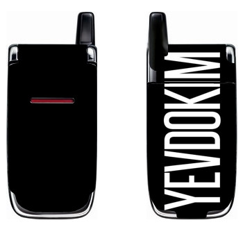   «Yevdokim»   Nokia 6060