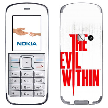   «The Evil Within - »   Nokia 6070