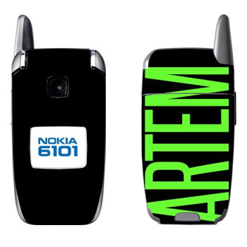  «Artem»   Nokia 6101, 6103