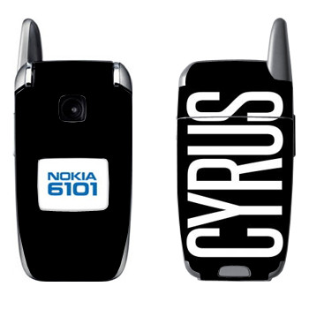   «Cyrus»   Nokia 6101, 6103