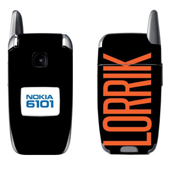   «Lorrik»   Nokia 6101, 6103