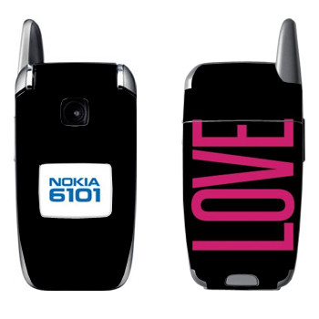   «Love»   Nokia 6101, 6103