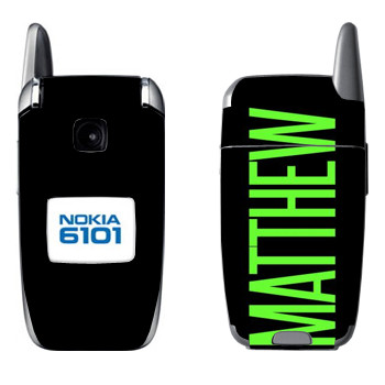   «Matthew»   Nokia 6101, 6103