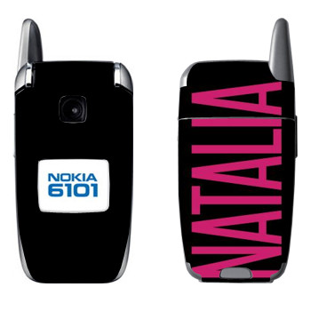   «Natalia»   Nokia 6101, 6103