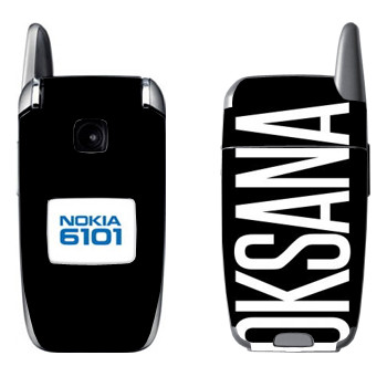   «Oksana»   Nokia 6101, 6103