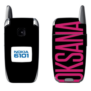   «Oksana»   Nokia 6101, 6103