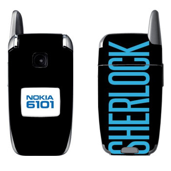   «Sherlock»   Nokia 6101, 6103