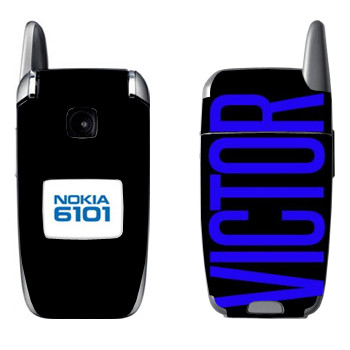   «Victor»   Nokia 6101, 6103