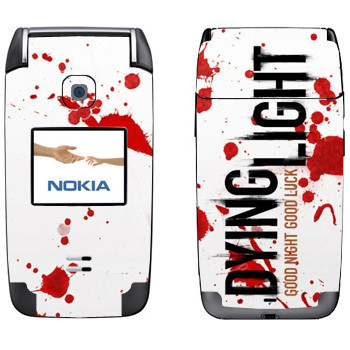   «Dying Light  - »   Nokia 6125