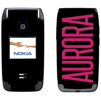   «Aurora»   Nokia 6125