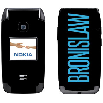   «Bronislaw»   Nokia 6125