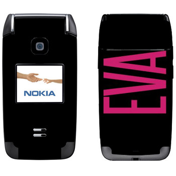   «Eva»   Nokia 6125