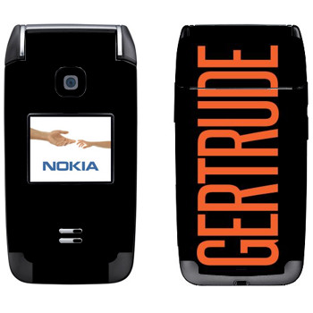   «Gertrude»   Nokia 6125