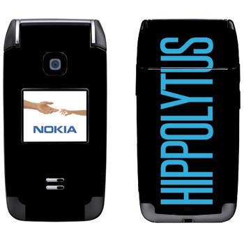   «Hippolytus»   Nokia 6125