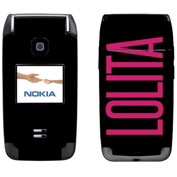   «Lolita»   Nokia 6125