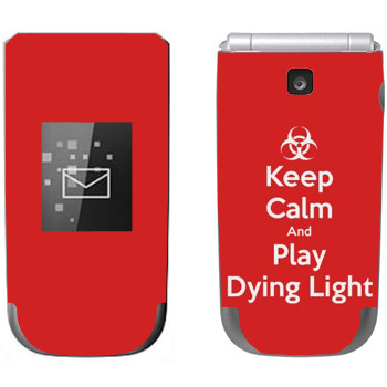   «Keep calm and Play Dying Light»   Nokia 7020
