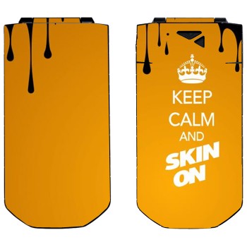   «Keep calm and Skinon»   Nokia 7070 Prism