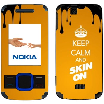   «Keep calm and Skinon»   Nokia 7100 Supernova