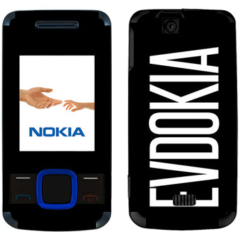   «Evdokia»   Nokia 7100 Supernova